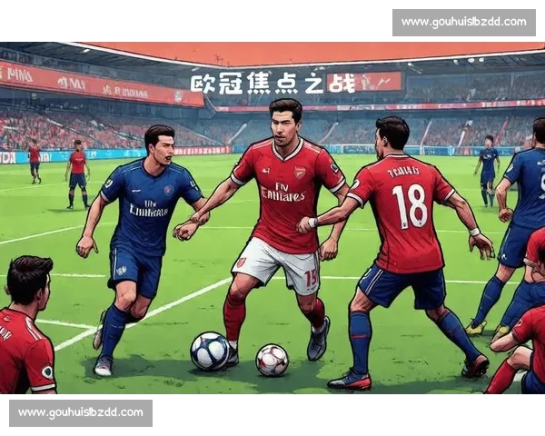 巴黎圣日耳曼主场迎战亚眠联赛焦点之战前瞻解析阵容走势与胜负关键看点